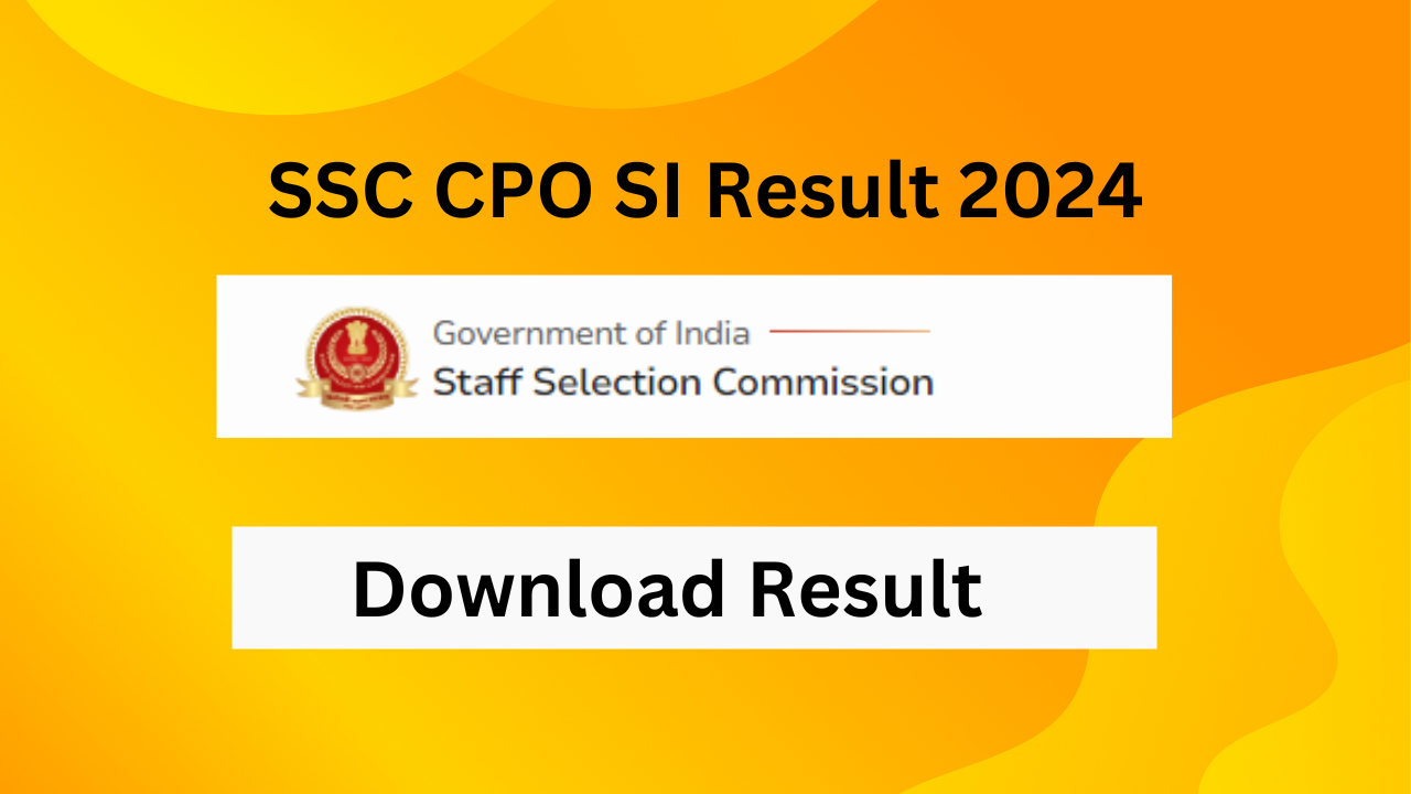 SSC CPO SI Result 2024