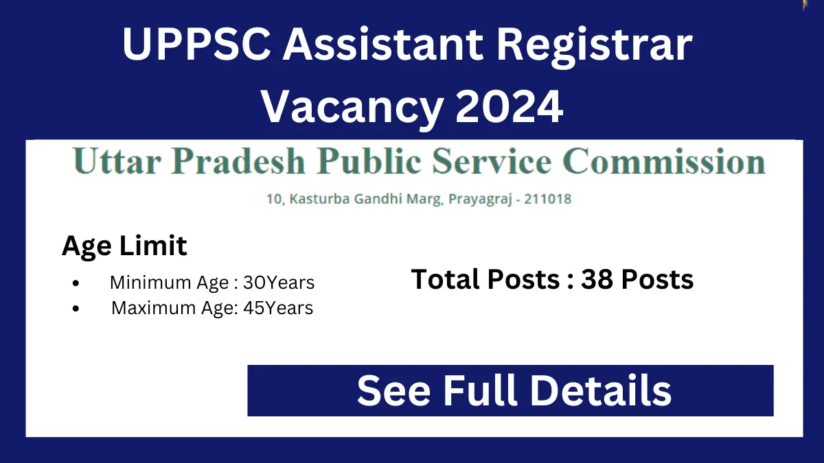 UPPSC Assistant Registrar Vacancy 2024