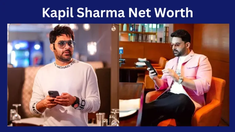 Kapil Sharma Net Worth