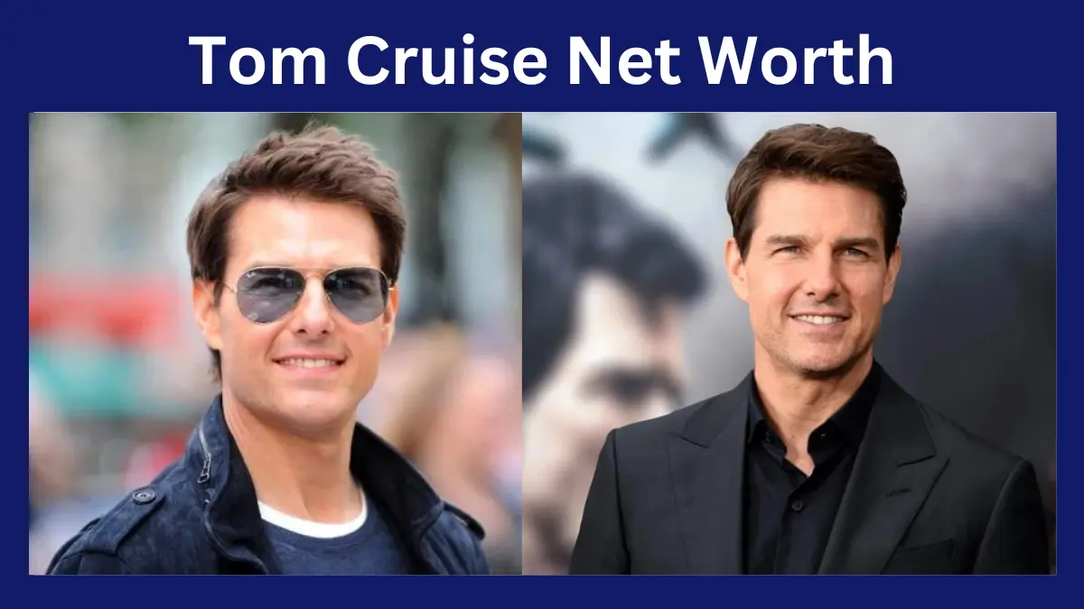 Tom Cruise Net Worth