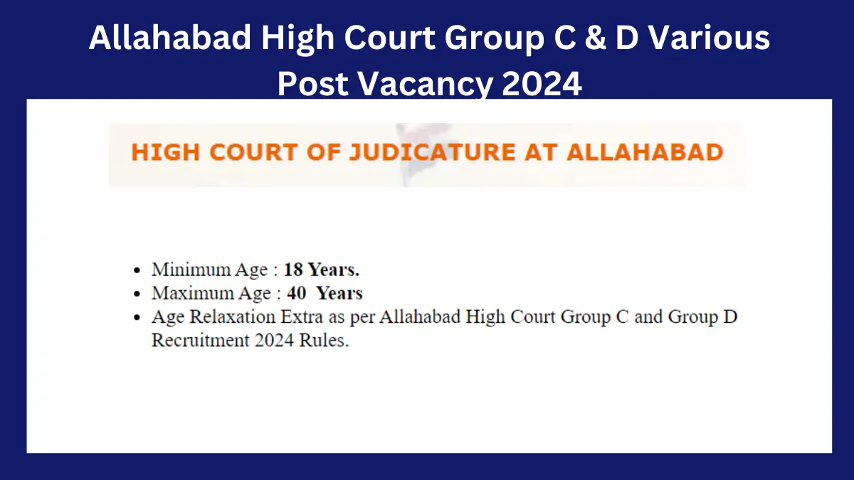 Allahabad High Court Group C And D Various Post Vacancy 2024