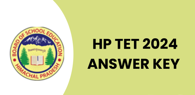 HP TET 2024 Answer Key for November Cycle